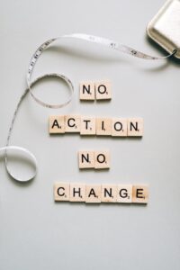 No action, no change
